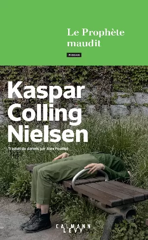 Kaspar Colling Nielsen – Le Prophète maudit
